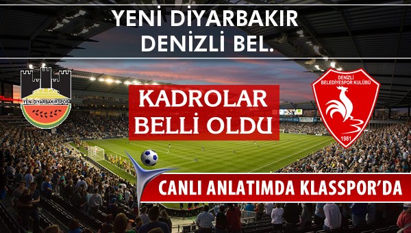 İşte Diyarbekirspor - Denizli Bel. maçında ilk 11'ler