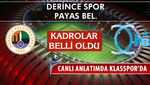 İşte Derince Spor - Payas Bel. maçında ilk 11'ler