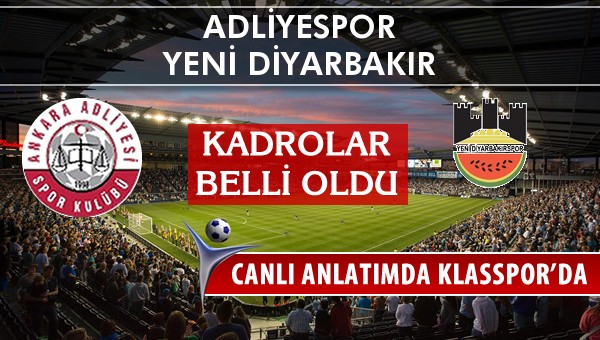 İşte Adliyespor - Diyarbekirspor maçında ilk 11'ler