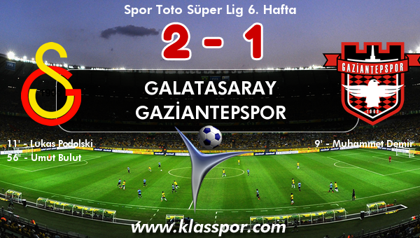 Galatasaray 2 - Gaziantepspor 1