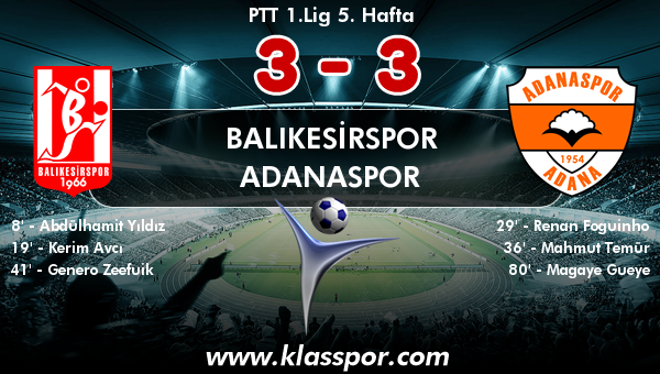 Balıkesirspor 3 - Adanaspor 3