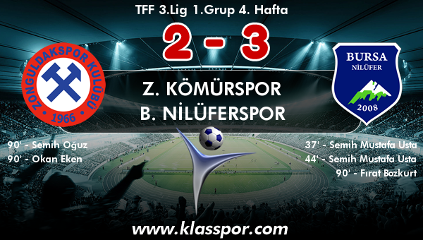 Z. Kömürspor 2 - B. Nilüferspor 3