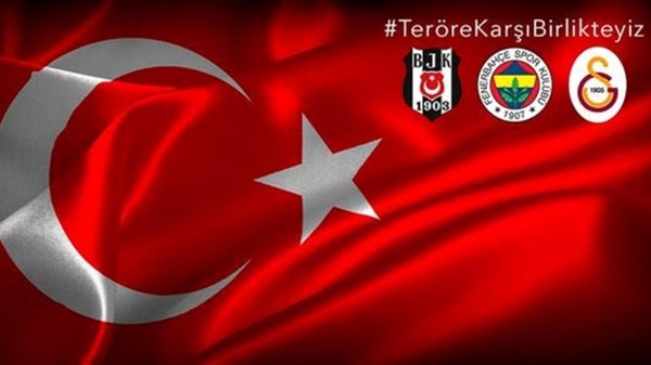 Beşiktaş, Fenerbahçe ve Galatasaray teröre karşı tek ses