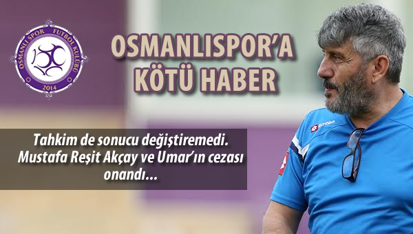 Osmanlıspor'a kötü haber....