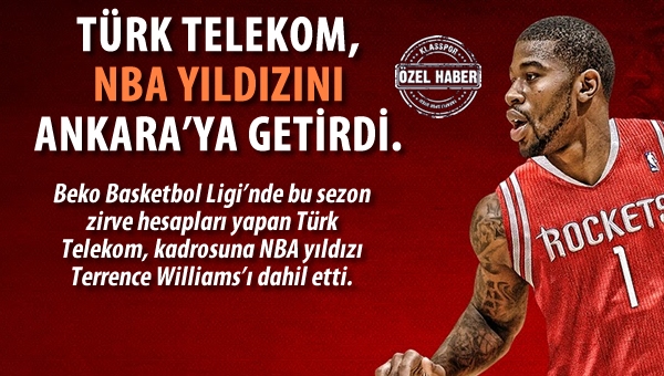 Türk Telekom, NBA Yıldızını Ankara'ya getirdi...