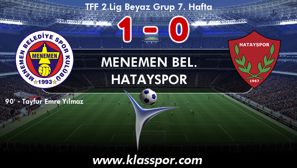 Menemen Bel. 1 - Hatayspor 0