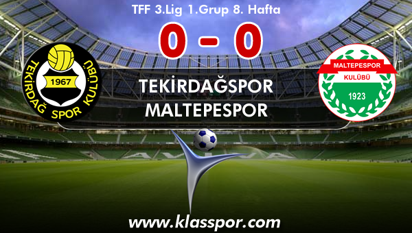 Tekirdağspor 0 - Maltepespor 0