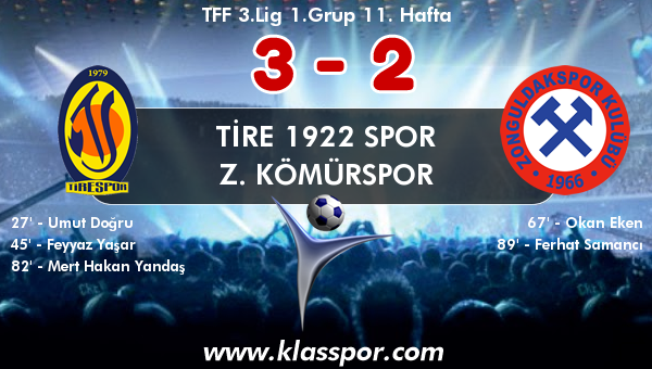 Tire 1922 Spor 3 - Z. Kömürspor 2