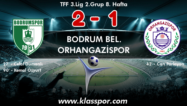 Bodrum Bel. 2 - Orhangazispor 1