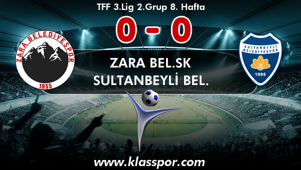 Zara Bel.SK 0 - Sultanbeyli Bel. 0