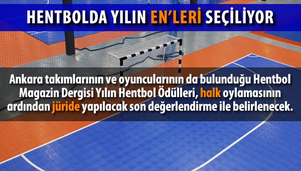 Hentbolda yılın En'leri seçiliyor...