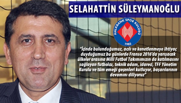 Selahattin Süleymanoğlu'ndan Milli takıma kutlama