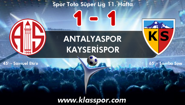 Antalyaspor 1 - Kayserispor 1