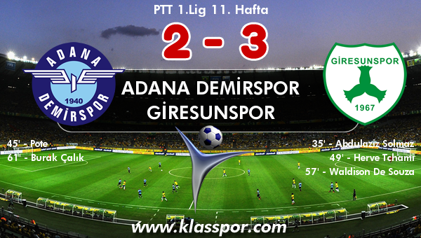 Adana Demirspor 2 - Giresunspor 3