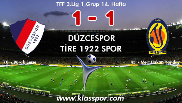 Düzcespor 1 - Tire 1922 Spor 1