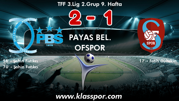 Payas Bel. 2 - Ofspor 1