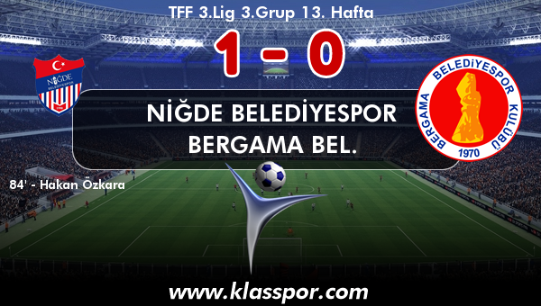 Niğde Belediyespor 1 - Bergama Bel. 0