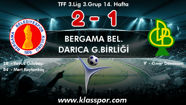 Bergama Bel. 2 - Darıca G.Birliği 1