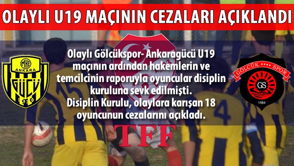 Olaylı Gölcükspor - Ankaragücü maçının cezaları