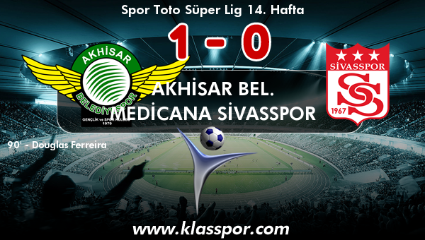 Akhisar Bel. 1 - Medicana Sivasspor 0