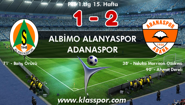 Albimo Alanyaspor 1 - Adanaspor 2