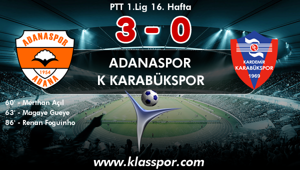 Adanaspor 3 - K Karabükspor 0