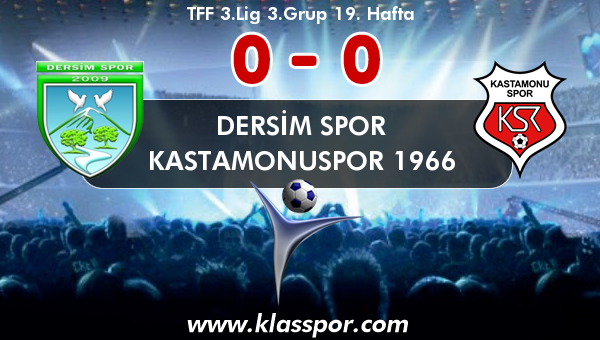 Dersim Spor 0 - Kastamonuspor 1966 0
