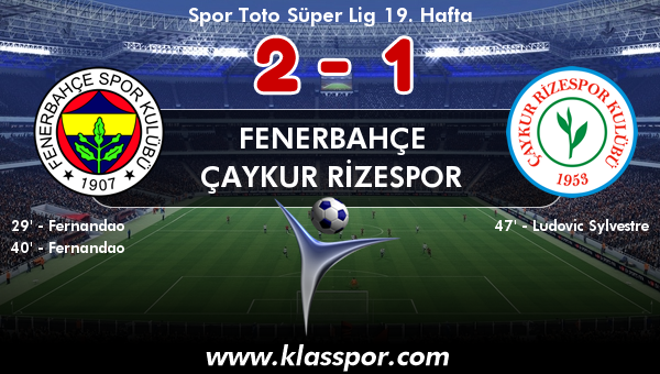 Fenerbahçe 2 - Çaykur Rizespor 1