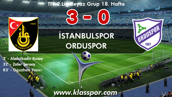 İstanbulspor 3 - Orduspor 0