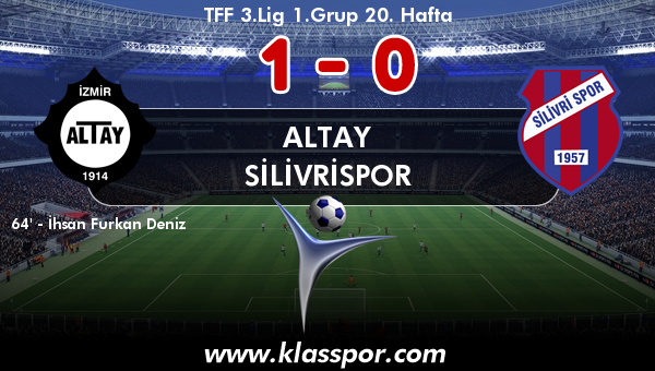 Altay 1 - Silivrispor 0