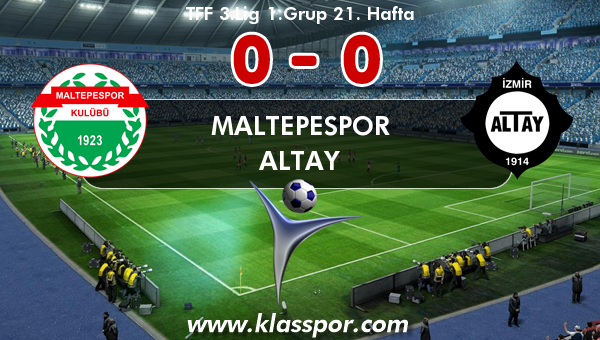 Maltepespor 0 - Altay 0