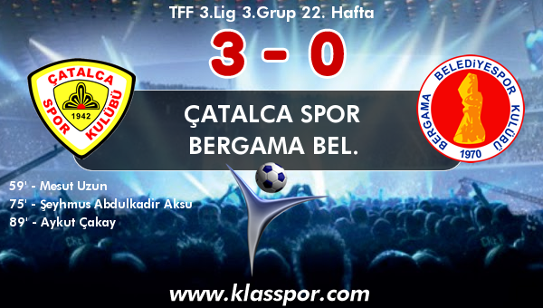 Çatalca Spor 3 - Bergama Bel. 0