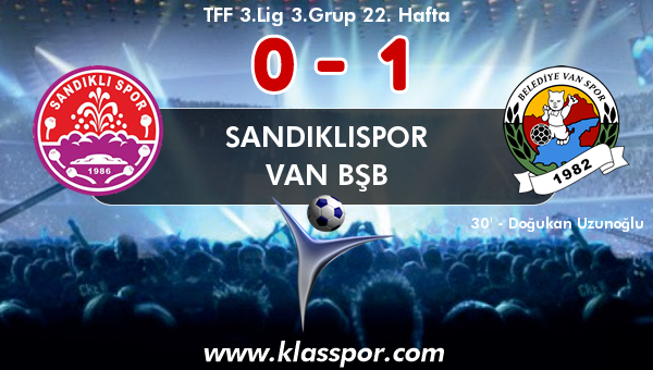 Sandıklıspor 0 - Van BŞB 1