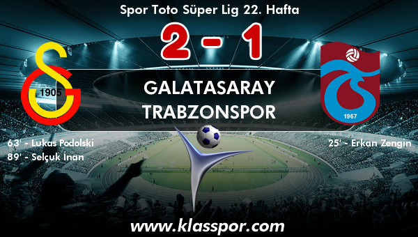 Galatasaray 2 - Trabzonspor 1