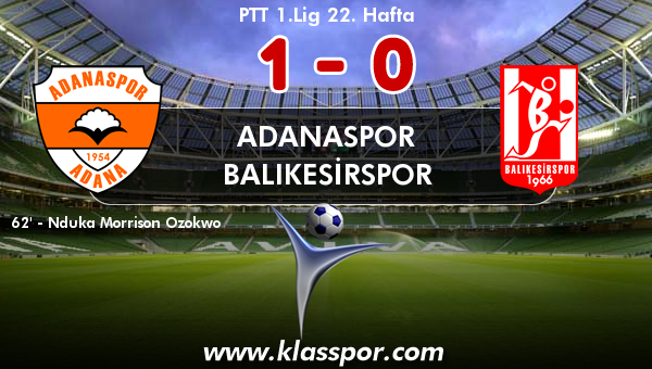 Adanaspor 1 - Balıkesirspor 0