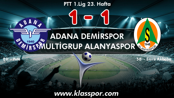 Adana Demirspor 1 - Multigrup Alanyaspor 1