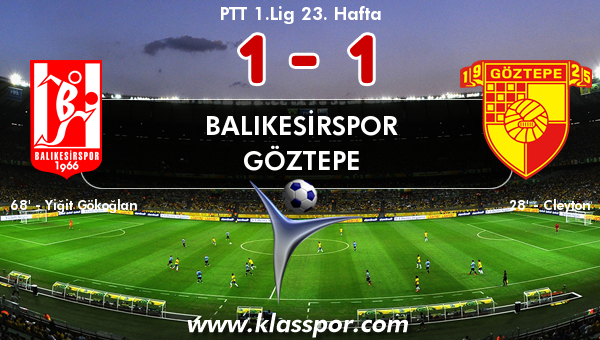 Balıkesirspor 1 - Göztepe 1