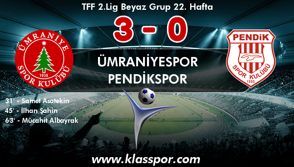 Ümraniyespor 3 - Pendikspor 0