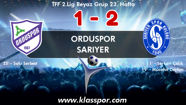 Orduspor 1 - Sarıyer 2