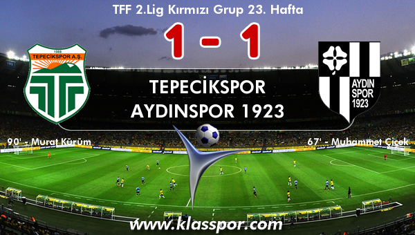 Tepecikspor 1 - Aydınspor 1923 1