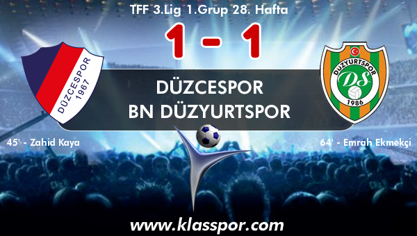 Düzcespor 1 - BN Düzyurtspor 1