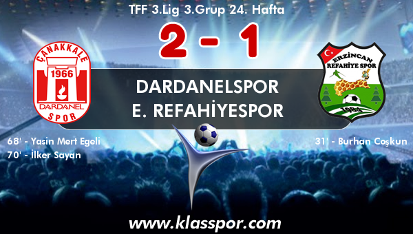 Dardanelspor 2 - E. Refahiyespor 1