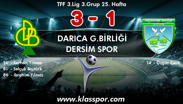 Darıca G.Birliği 3 - Dersim Spor 1