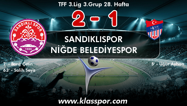 Sandıklıspor 2 - Niğde Belediyespor 1