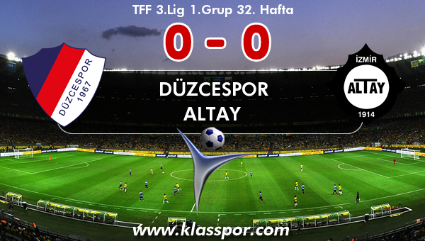 Düzcespor 0 - Altay 0