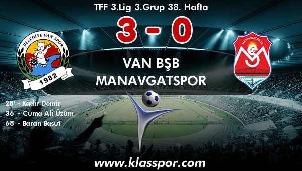 Van BŞB 3 - Manavgatspor 0