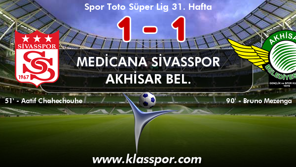 Medicana Sivasspor 1 - Akhisar Bel. 1