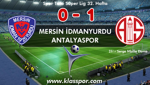 Mersin İdmanyurdu 0 - Antalyaspor 1