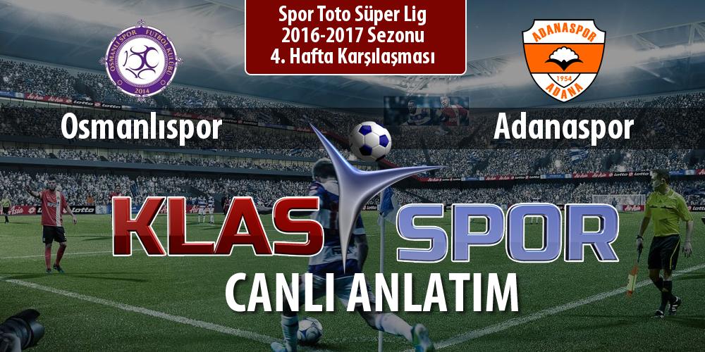 İşte Osmanlıspor - Adanaspor maçında ilk 11'ler