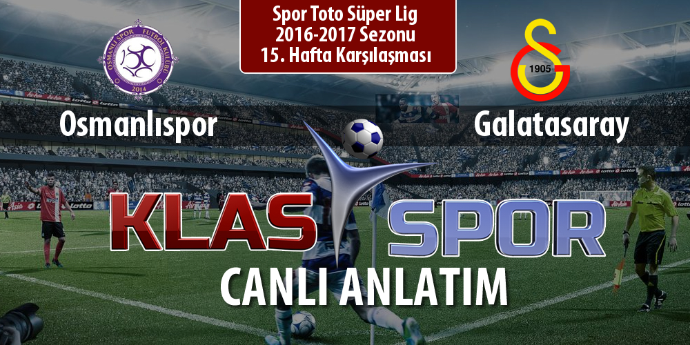 Osmanlıspor - Galatasaray maç kadroları belli oldu...